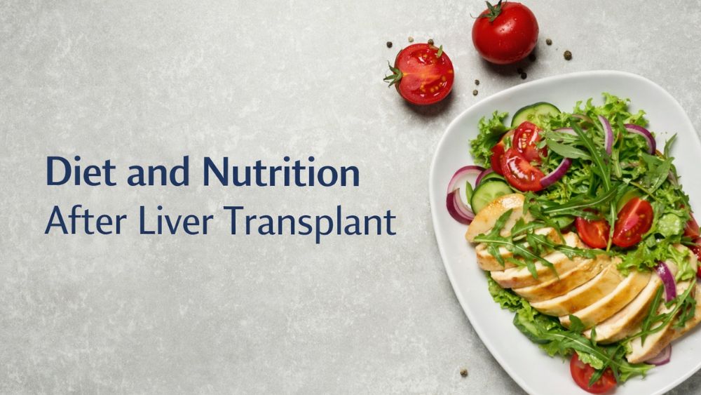 Diet After Liver Transplant