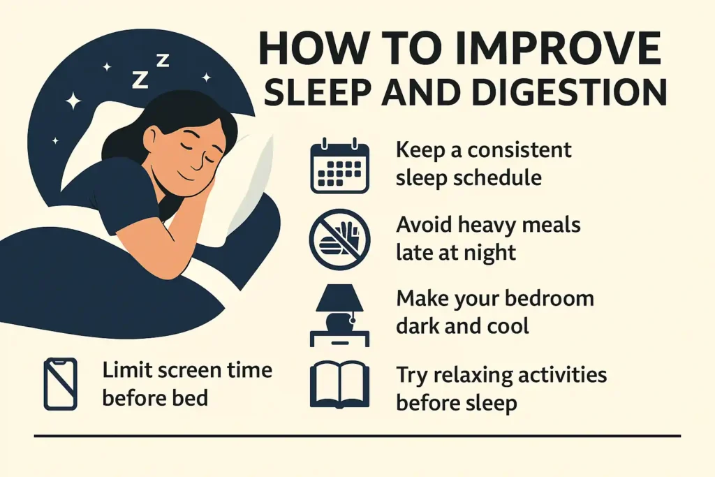 How to improve sleep and digestive system